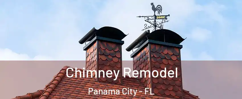  Chimney Remodel Panama City - FL
