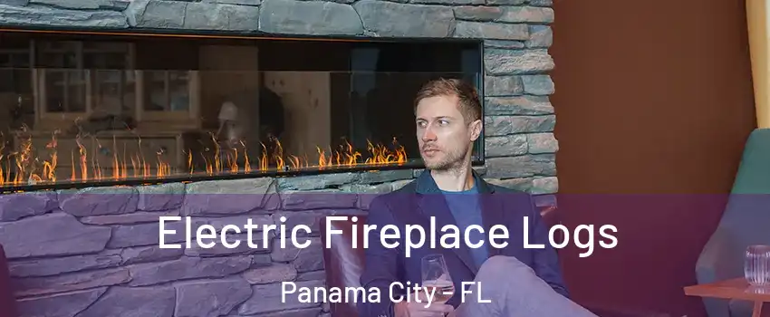  Electric Fireplace Logs Panama City - FL