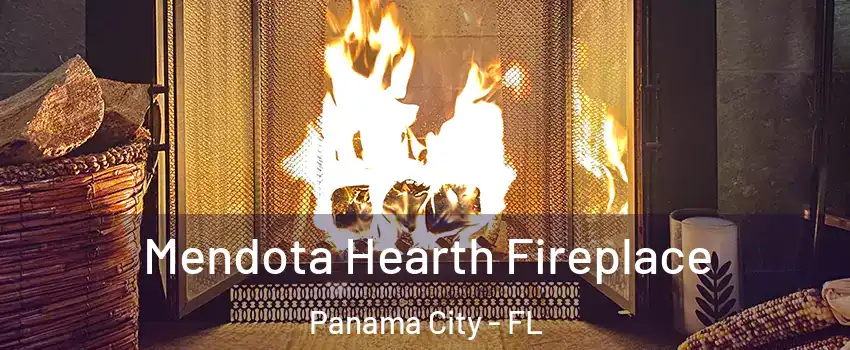  Mendota Hearth Fireplace Panama City - FL