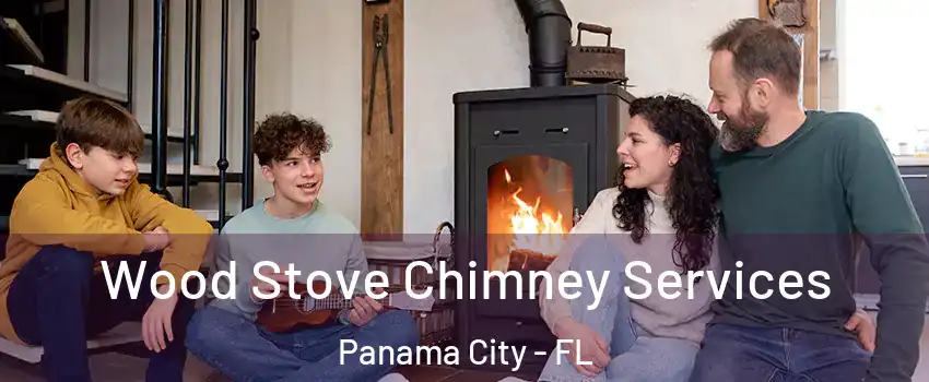  Wood Stove Chimney Services Panama City - FL